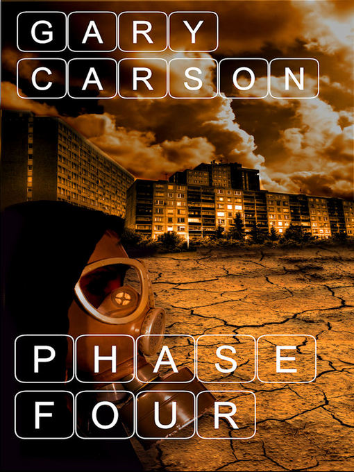 Title details for Phase Four by Gary Carson - Available